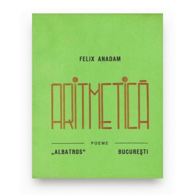 Felix Anadam (Geo Dumitrescu), Aritmetică, 1941