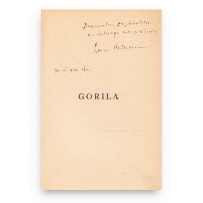 Liviu Rebreanu, Gorila, două volume, cu dedicație pentru dr. Nicolescu
