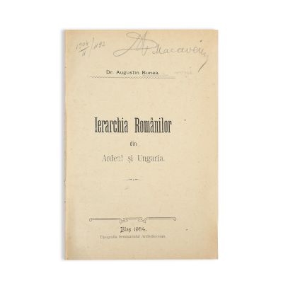Dr. Augustin Bunea, Ierarhia românilor din Ardeal și Ungaria, 1904