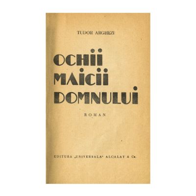 Tudor Arghezi, Ochii Maicii Domnului, [1934], cu dedicație