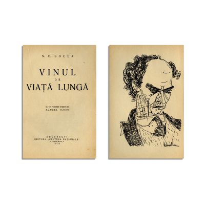 N. D. Cocea, Vinul de viață lungă, 1931, cu un portret de Marcel Iancu