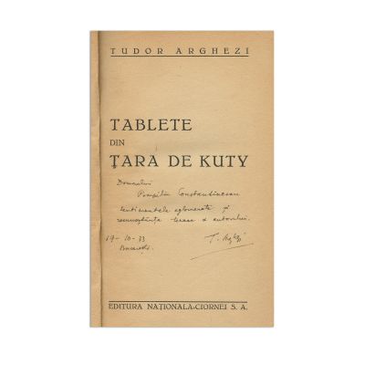 Tudor Arghezi, Tablele din țara de Kuty, cu dedicație pentru Pompiliu Constantinescu