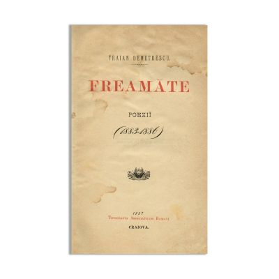 Traian Demetrescu, Freamăte, 1887, cu dedicație către Gr. Manolescu și cu ex-librisul lui Gala Galaction