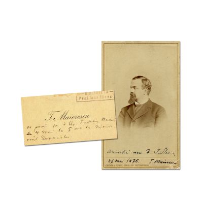 Titu Maiorescu, fotografie cu dedicație olografă către Ioan Slavici + carte de vizită cu însemnare olografă