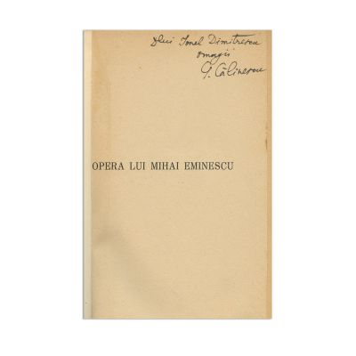 George Călinescu, Operele lui Mihai Eminescu, 5 volume, cu dedicație către Ionel Dimitrescu