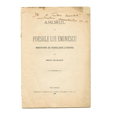 M. Nicolescu, Amorul în poeziile lui  Eminescu, cu dedicația olografă a autorului