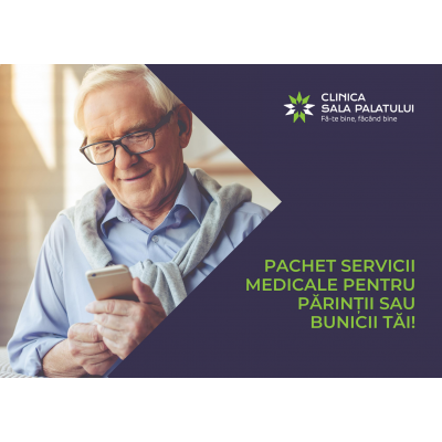 Pachet complex de servicii medicale pentru tatăl sau bunicul tău