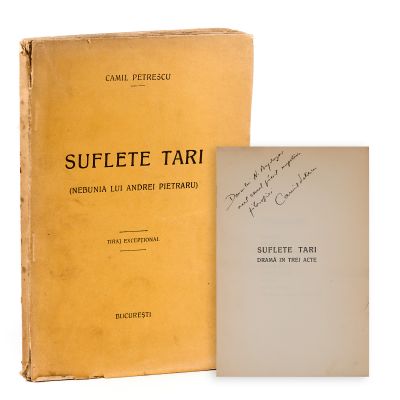 Camil Petrescu, Suflete tari, 1925, cu dedicație pentru N. Bagdasar