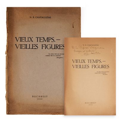 N. B. Cantacuzène, Vremuri vechi - figuri vechi, 1940, cu dedicație 