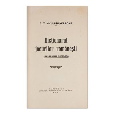 G. T. Niculescu-Varone, Dicționarul jocurilor românești, 1931