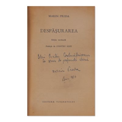 Marin Preda, Desfășurarea, 1964, cu dedicație pentru Ovid Crohmălniceanu 