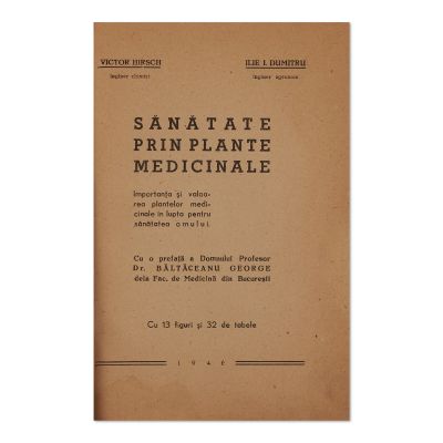 Victor Hirsch și Ilie I. Dumitru, Sănătate prin plante medicinale, 1946