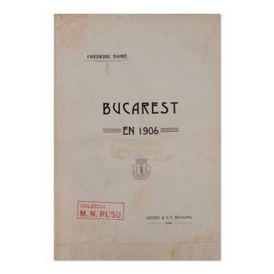 Frédéric Damé, Bucarest en 1906, 1907, cu ex-librisul lui M. N. Rusu