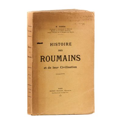 N. Iorga, Histoire des roumains, 1920, cu dedicație