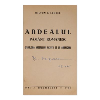 Milton G. Lehrer, Ardealul pământ românesc, 1944