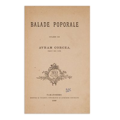 Balade populare culese de Avram Corcea, 1899