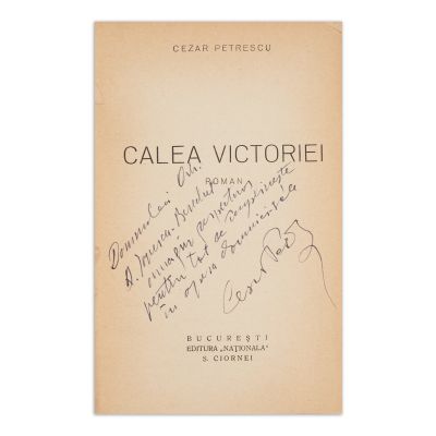 Cezar Petrescu, Calea Victoriei, cu dedicație olografă