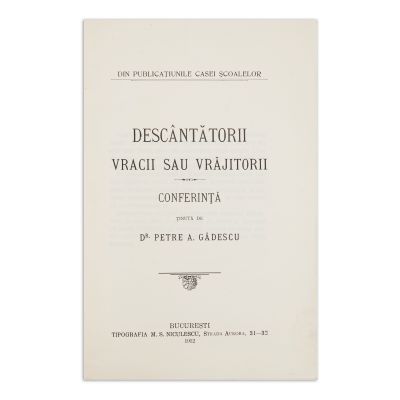 Gavril Pop, Datinile romanilor de la înmormântări, 1900 + Descântătorii, vracii sau vrăjitorii, 1912