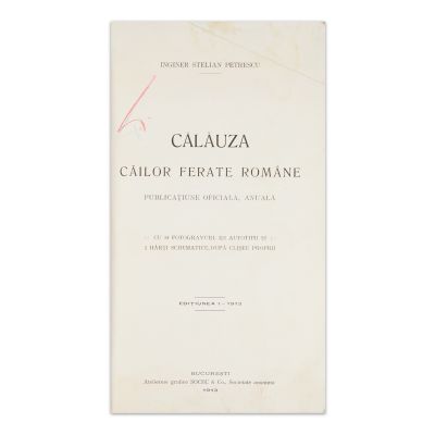 Inginer Stelian Petrescu, Călăuza căilor ferate române, 1913