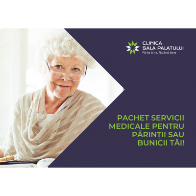 Pachet complex de servicii medicale pentru mama sau bunica ta