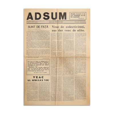 Constantin Noica, Publicația „Adsum”, 8 August 1940 - Piesă rară